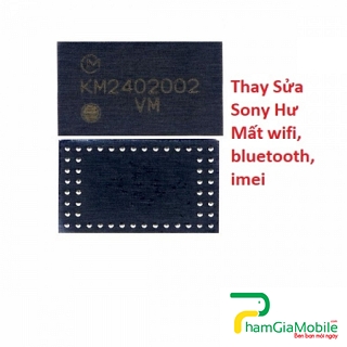 Thay Sửa Sony Xperia C6 Hư Mất wifi, bluetooth, imei, Lấy liền